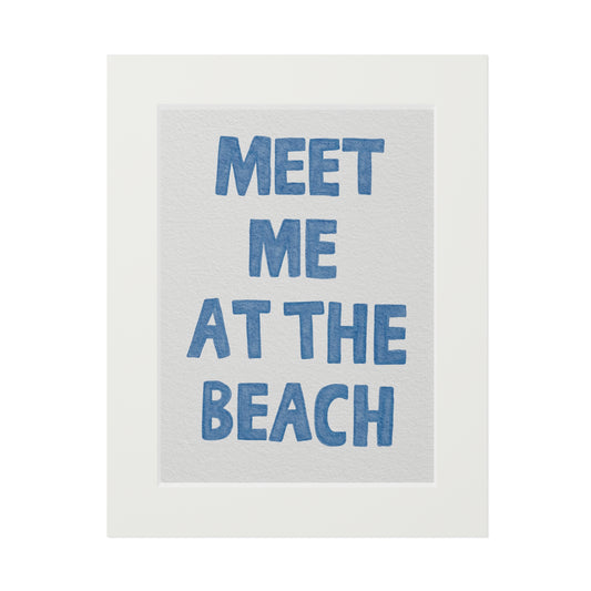 Meet Me At The Beach Print