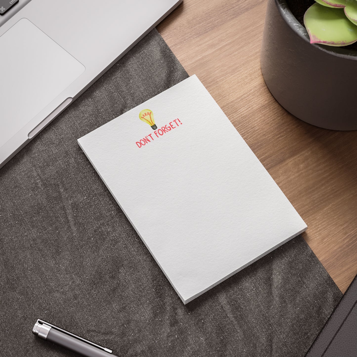Don't Forget Notepad